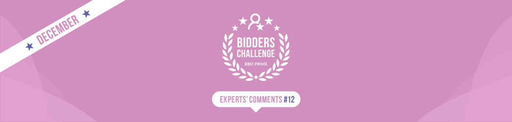 BBO Prime bidders challenge: December Panel Comments
